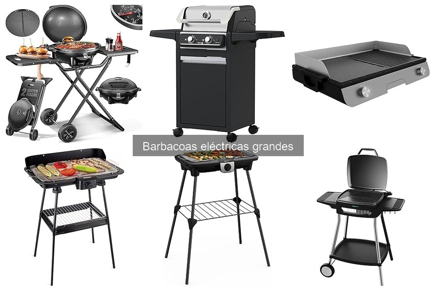 Barbacoas eléctricas grandes: Características y ventajas