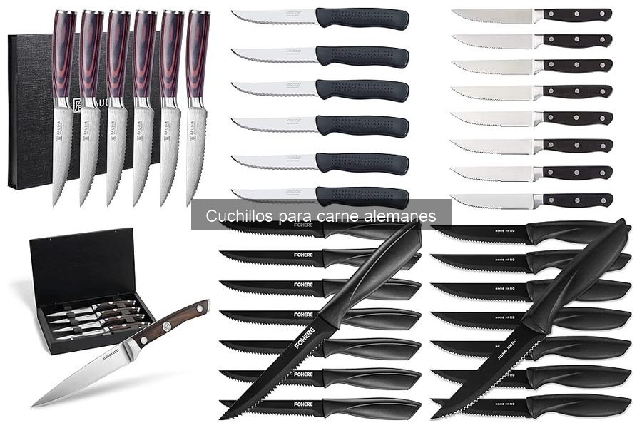 Beneficios de los cuchillos para carne alemanes en tu cocina