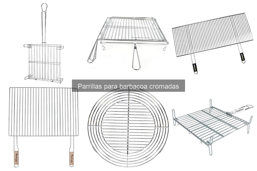 Cómo usar parrillas cromadas para barbacoa: consejos prácticos