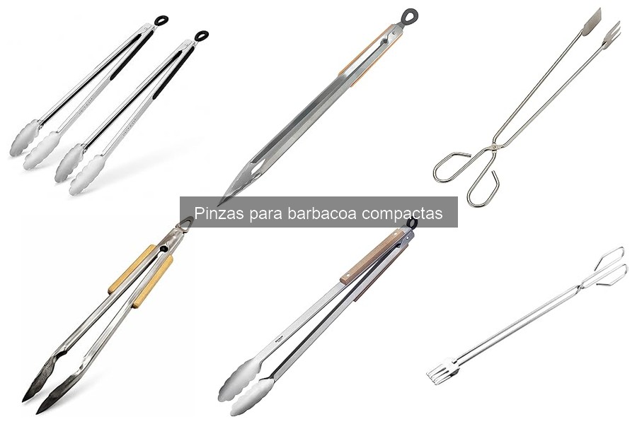 Cómo Usar Pinzas para Barbacoa Compactas Eficazmente