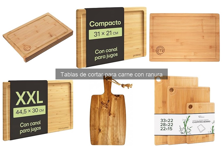Comparativa de Tablas de Cortar para Carne con Ranura