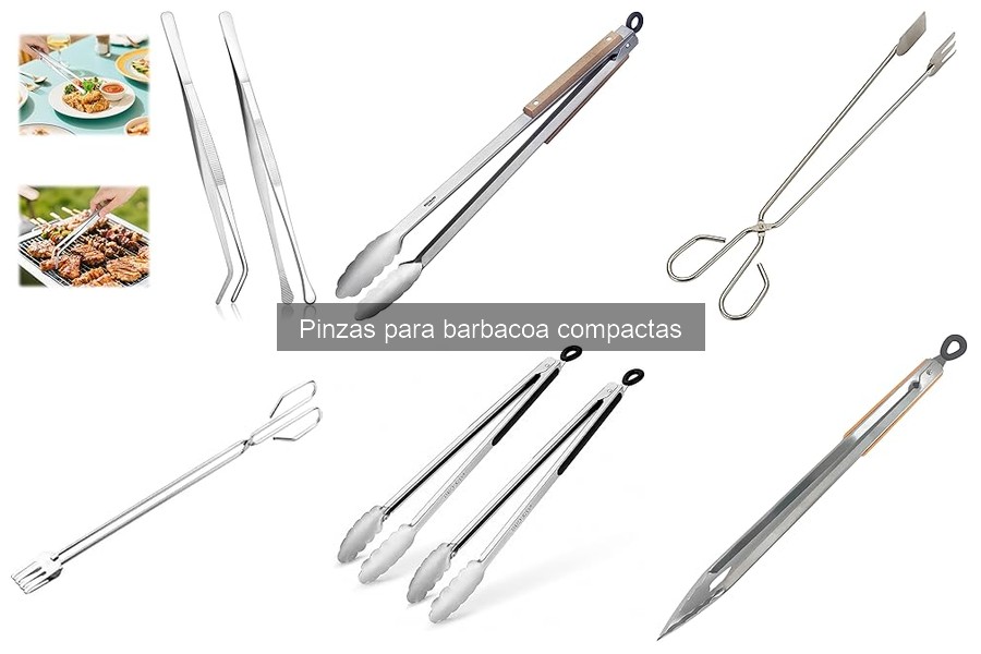 Mantenimiento y limpieza de pinzas para barbacoa compactas