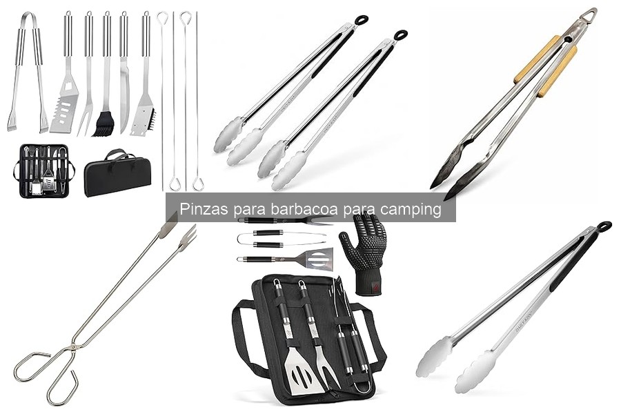 Mejores pinzas para barbacoa camping 2023: Comparativa y Opiniones
