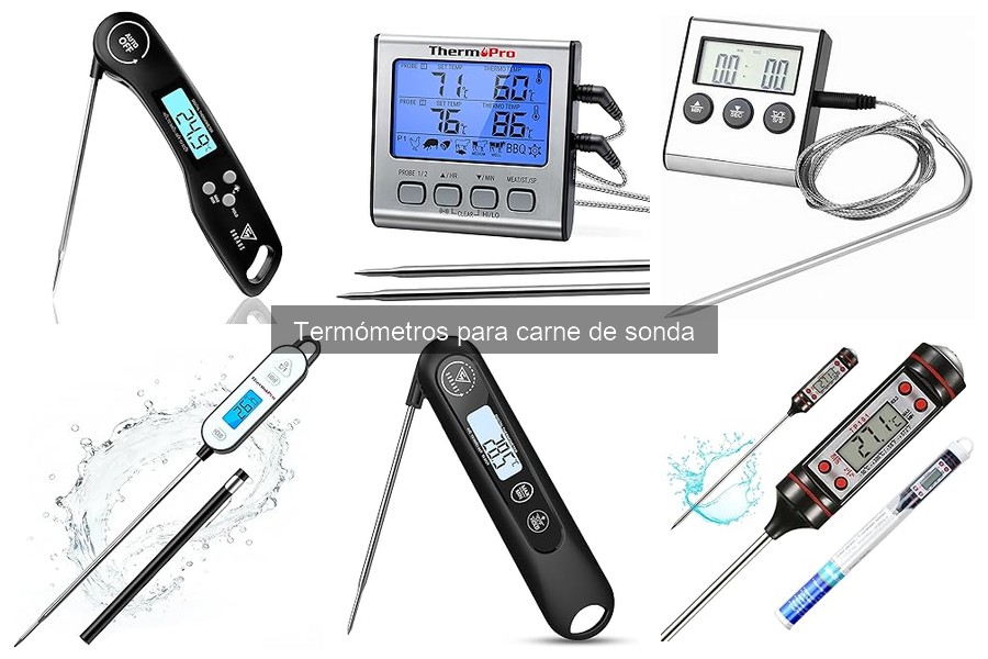 Opiniones sobre termómetros de sonda para carne: ¿valen la pena?