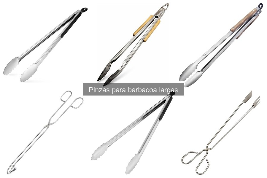 Problemas comunes con pinzas largas para barbacoa