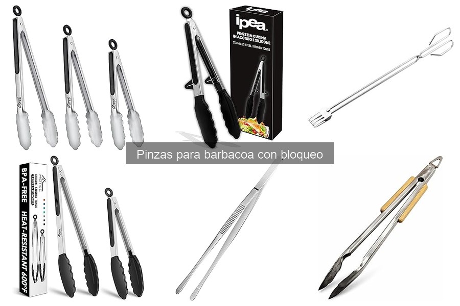 Problemas comunes con pinzas para barbacoa con bloqueo