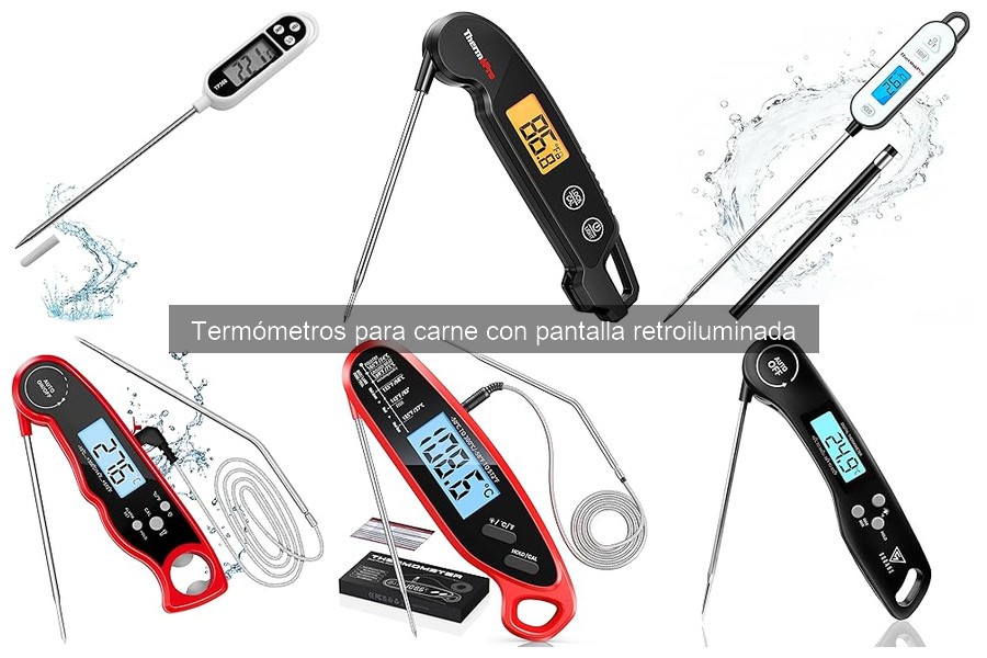 Termómetros para Carne con Pantalla Retroiluminada: ¿Qué Son?