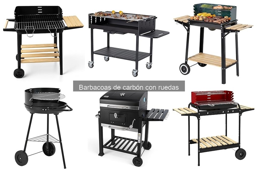 Tipos de barbacoas de carbón con ruedas: Guía completa