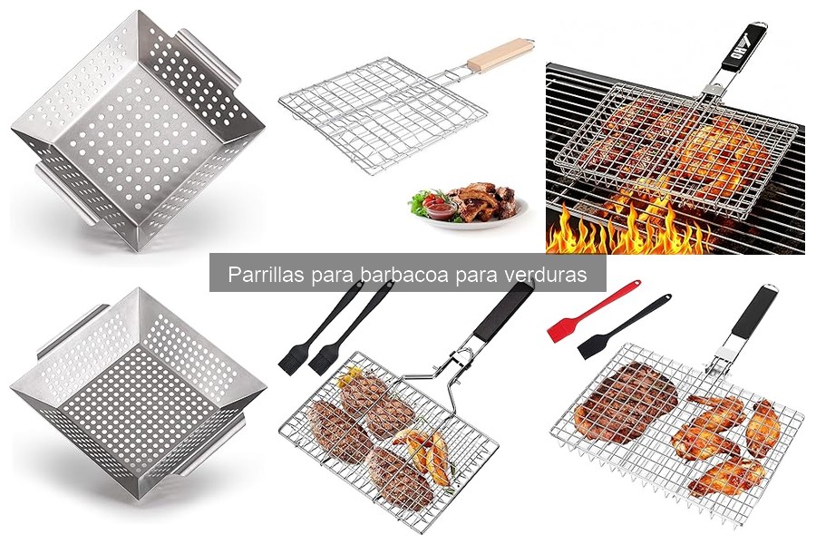 Tipos de parrillas para barbacoa para verduras: Guía completa