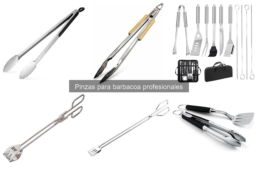 Tipos de pinzas para barbacoa y sus usos esenciales