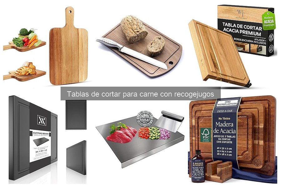 Tipos de tablas de cortar para carne con recogejugos