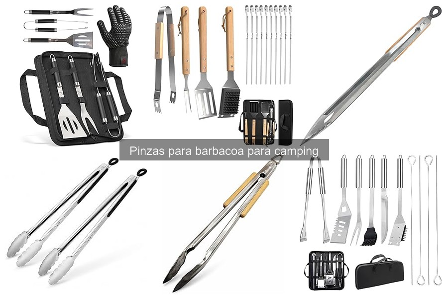 Ventajas de usar pinzas para barbacoa en camping