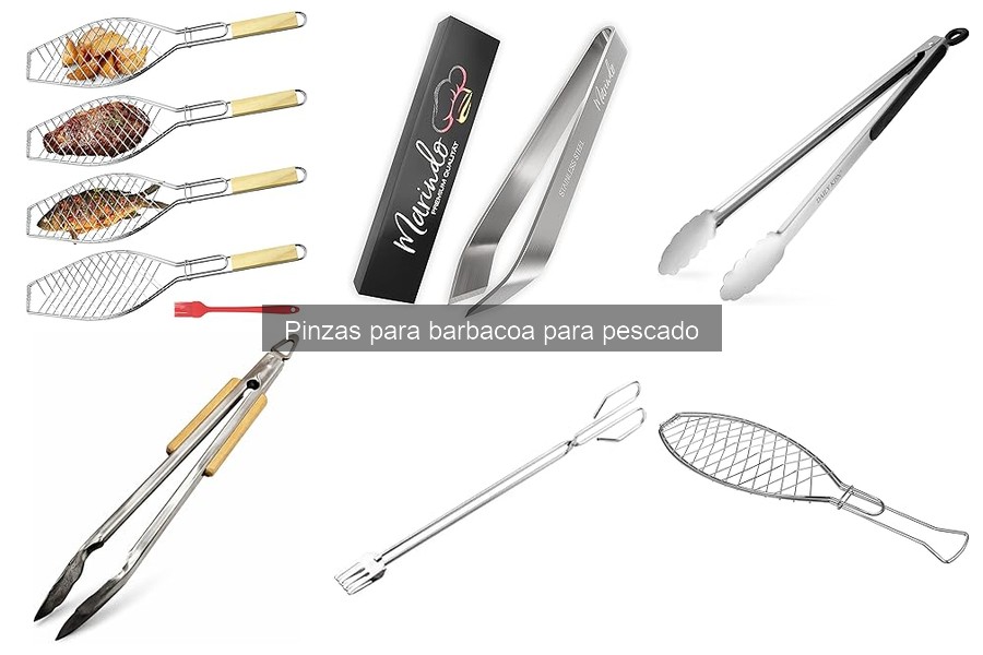 Ventajas de usar pinzas para pescado al asar