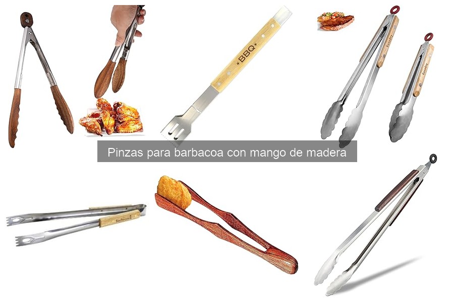 Ventajas y desventajas de pinzas de barbacoa de madera
